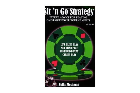 Collin Moshman Sit 'n Go Strategy